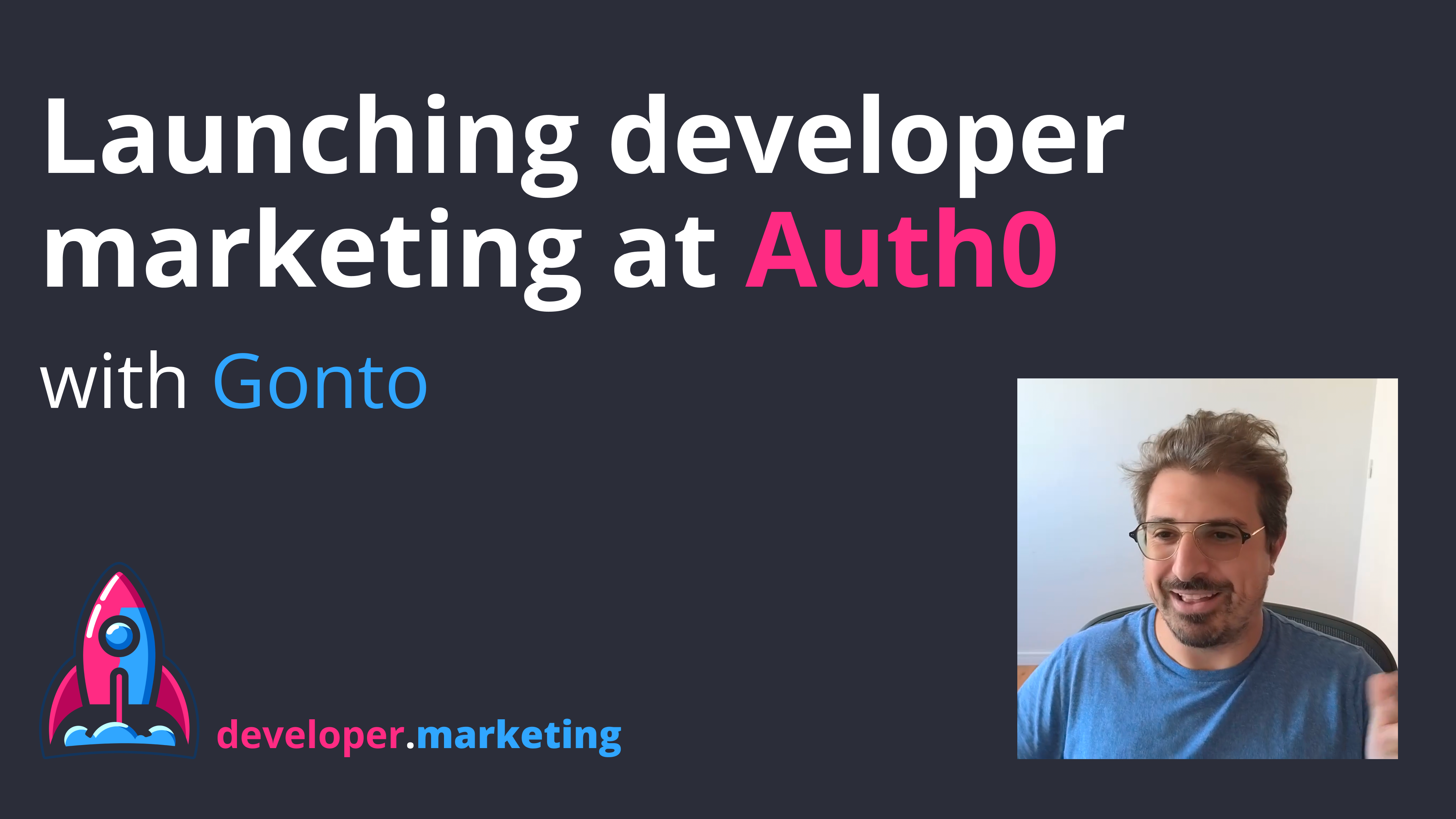 Developer Marketing at Auth0